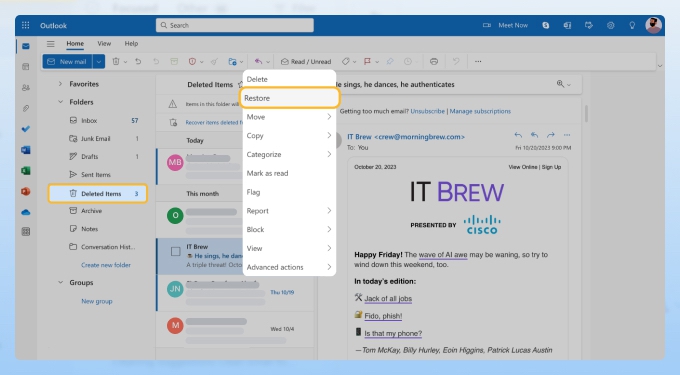 Right-click on the message and choose Restore or Move to folder